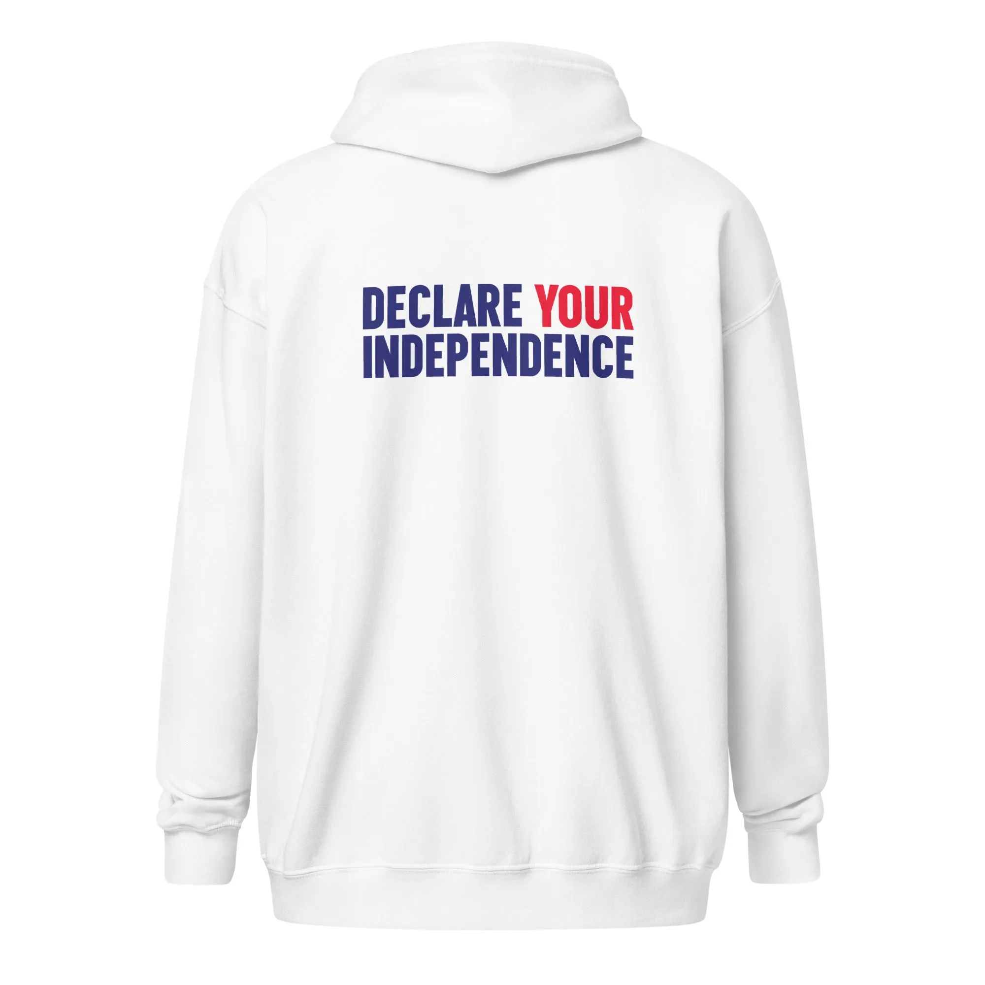 Declare Your Independence Unisex Zip Hoodie