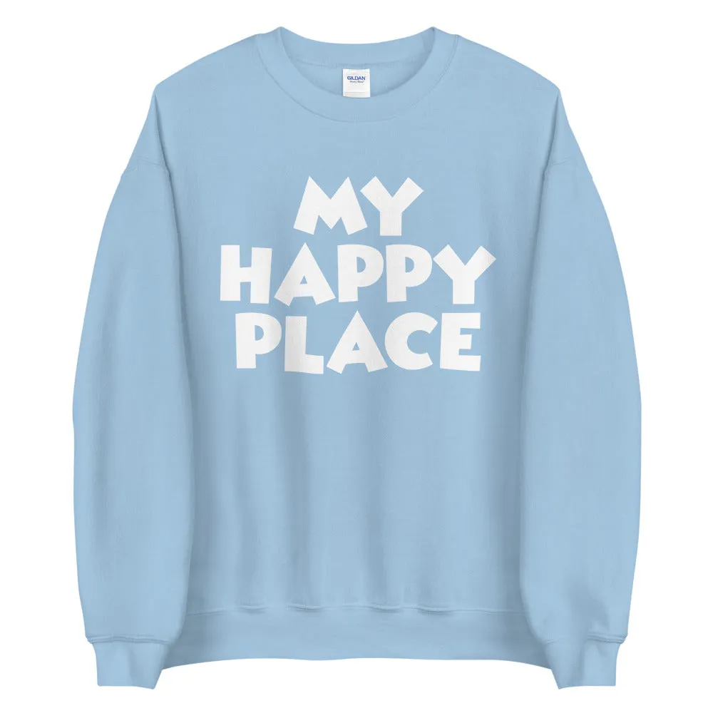 My Happy Place Disney Parks Sweatshirt