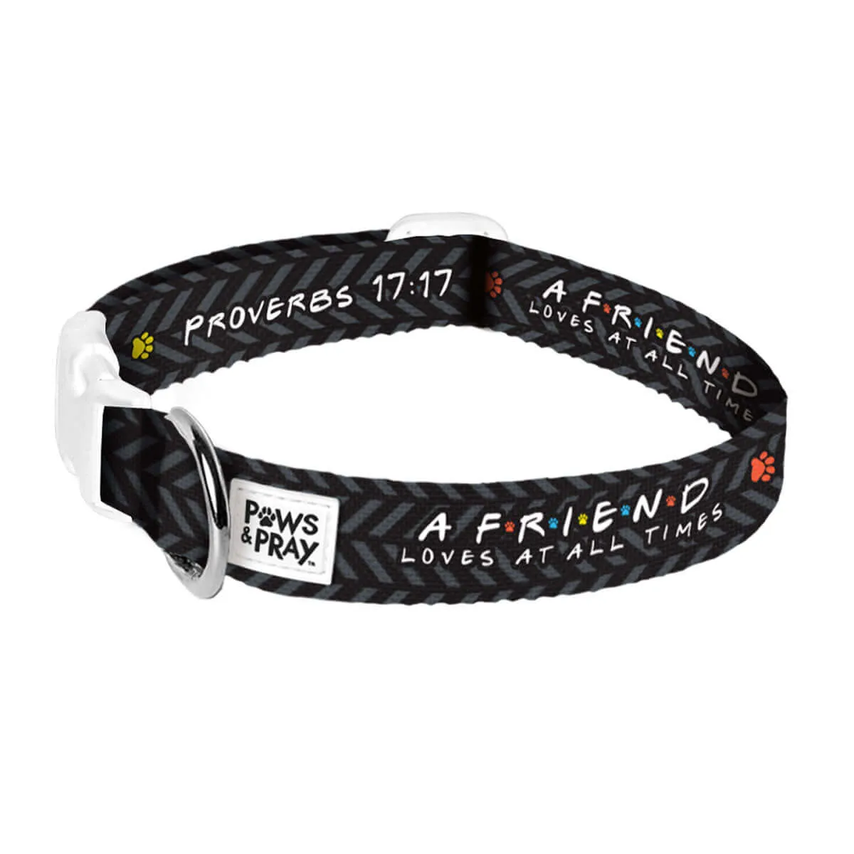 Paws & Pray Friend Proverbs 17:17 Pet Collar