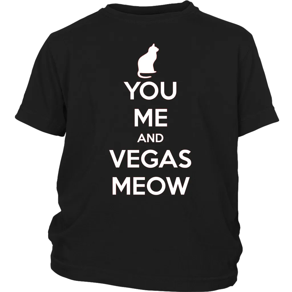 You, Me and Vegas Meow T-shirt Gift for Cat Lovers Pet Owner