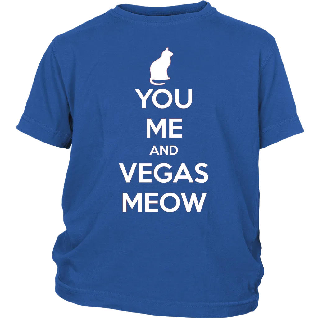 You, Me and Vegas Meow T-shirt Gift for Cat Lovers Pet Owner